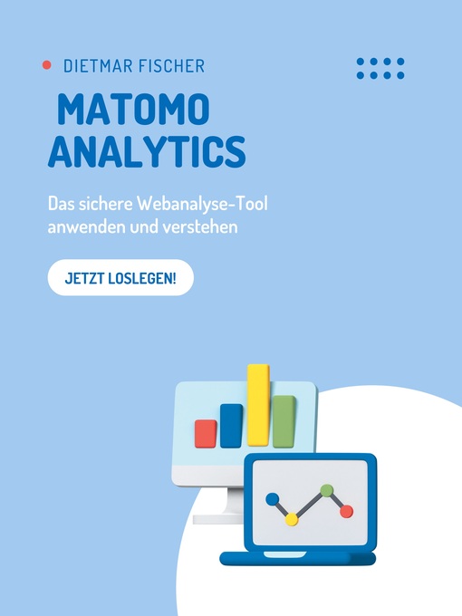 Title details for Matomo Analytics by Dietmar Fischer - Available